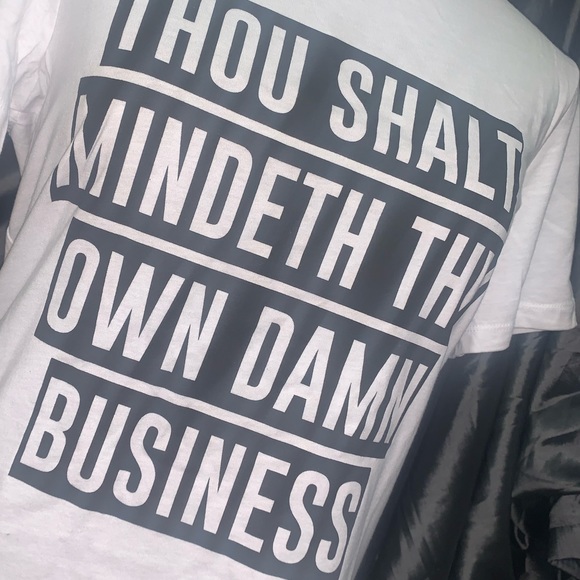 Tops - Mindeth Thy Own Tee